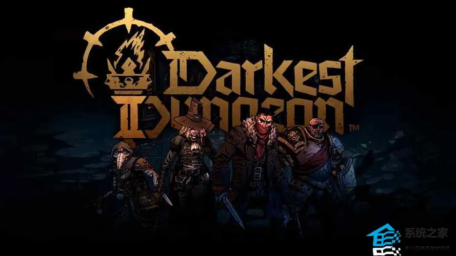 暗黑地牢2全部BOSS打法技巧攻略